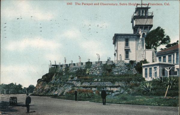 The Parpaet and Observatory, Sutro Heights San Francisco California