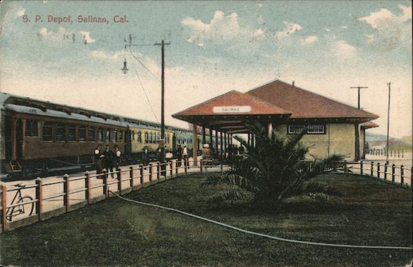 S.P. Depot Salinas California