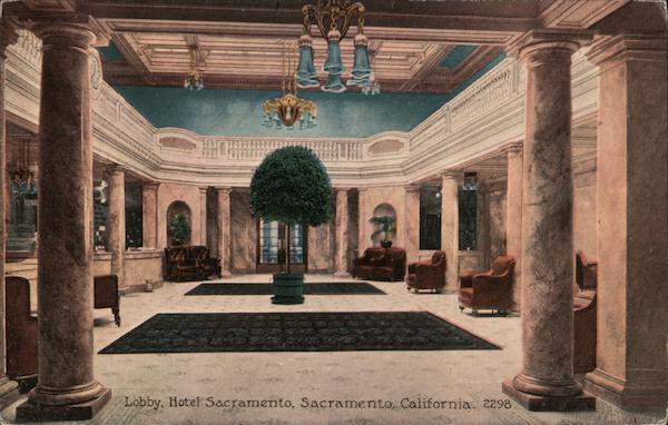 Lobby, Hotel Sacramento California