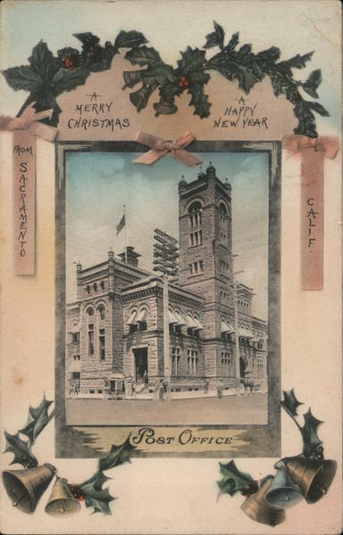 Sacramento Post Office - Merry Christmas & Happy New Year California