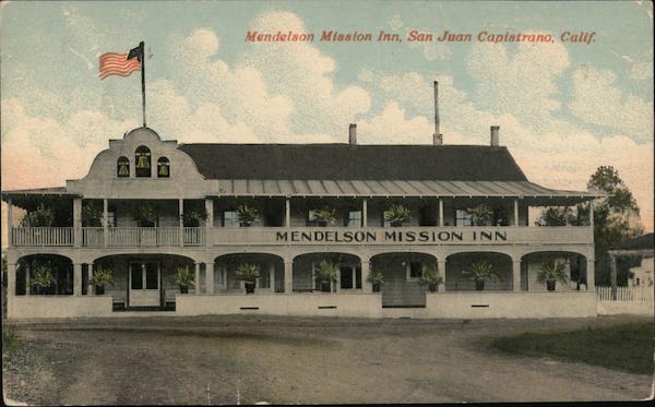 Mendelson Mission Inn San Juan Capistrano California