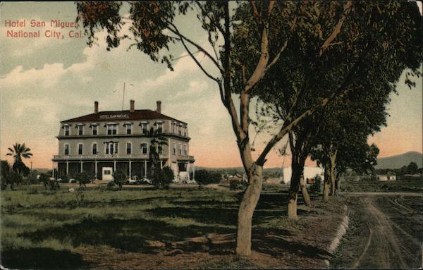 Hotel San Miguel National City California