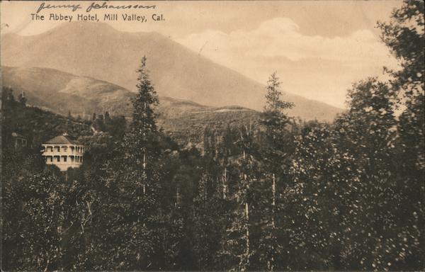 The Abbey Hotel Mill Valley California