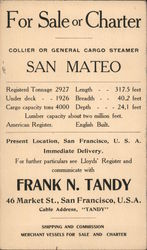 For Sale or Charter, Collier or General Cargo Steamer "San Mateo" Postcard