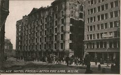 Palace Hotel After the Fire, April 18th, 1906 Postcard
