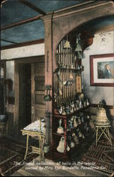 The finest collection of bells in the world owned by Mrs. Rbt. Burdette Pasadena, CA Postcard Postcard Postcard