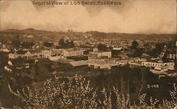 General view of Los Gatos, California Postcard