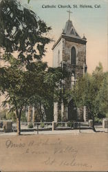 Catholic Church Saint Helena, CA Postcard Postcard Postcard