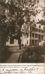 Main Building, taken from croquet grounds, St. Helena Sanitorium Saint Helena, CA Postcard Postcard Postcard