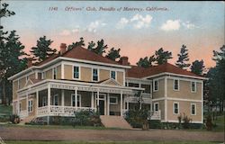 Officers' Club, Presidio of Monterey Postcard