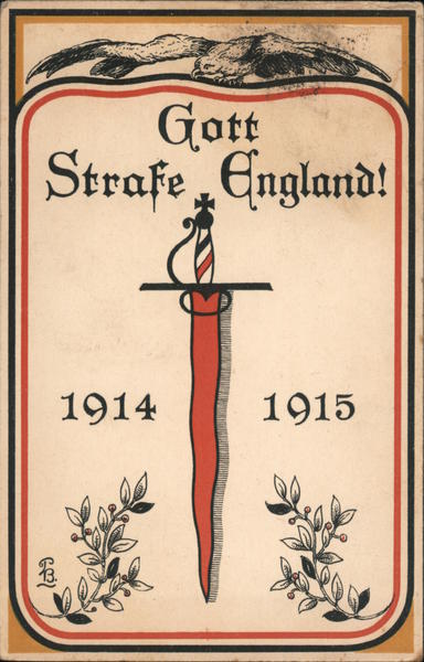 Gott Strafe England! 1914/1915 Germany