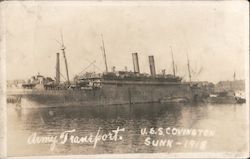 Army Transport U.S.S. Covington Sunk 1918 Postcard