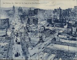 After the Earthquake - Taken from the Tower of the Ferry Building San Francisco, CA Postcard Postcard Postcard