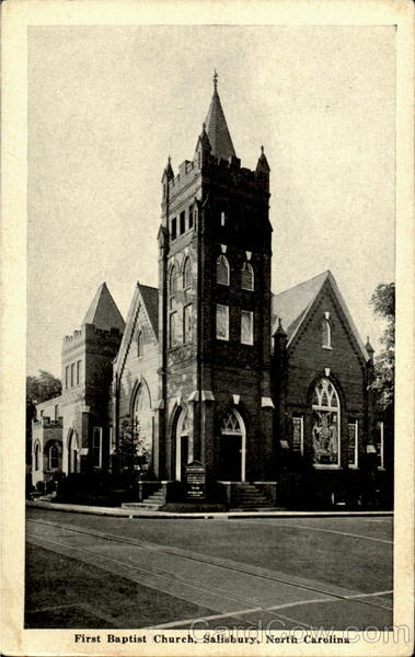 The First Bapist Church Salisbury North Carolina