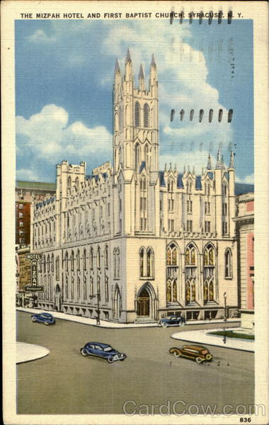 The Mizpah Hotel And First Baptist Church Syracuse New York