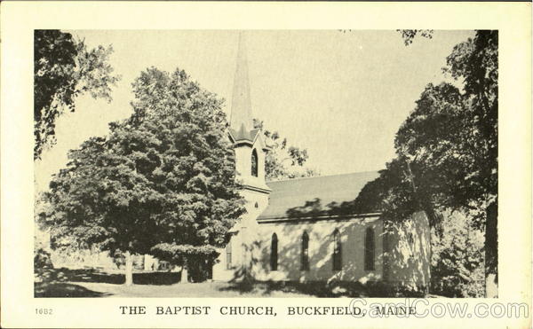 The Baptist Church Buckfield Maine