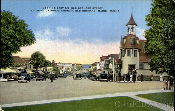 Looking East On Old Orchard Street, Showing Catholic Church Old Orchard Beach Maine