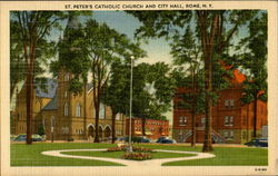 St. Peter'S Catholic Church And City Hall Rome, NY Postcard Postcard