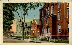 St. Mary's Church, Convent and School Biddeford, ME Postcard Postcard