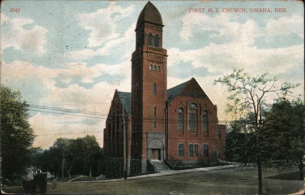 First M.E. Church Omaha Nebraska