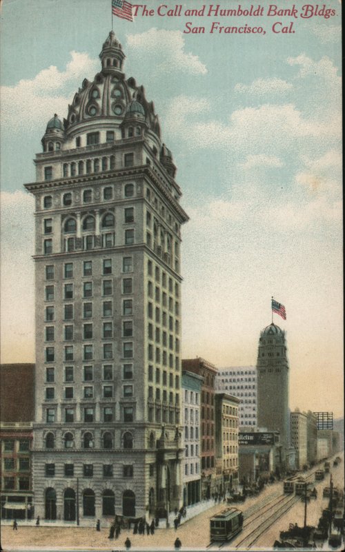 The Call and Humboldt Bank Bldgs San Francisco California