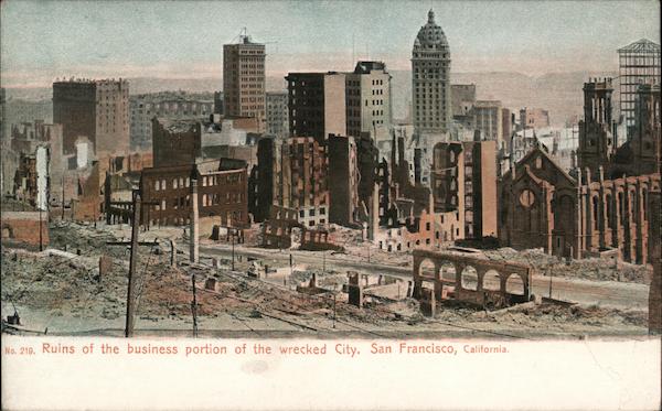 Ruins of the Business Portion of the Wrecked City San Francisco California