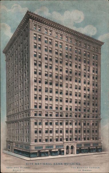 City National Bank Building, 16th and Harney Streets Omaha Nebraska