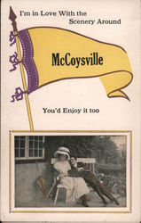 I'm In Love With the Scenery Around McCoysville - You'd Enjoy It Too Pennsylvania Postcard Postcard Postcard