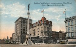 Soldiers' and Sailors' Monument and Allen Hotel, Centre Square Postcard
