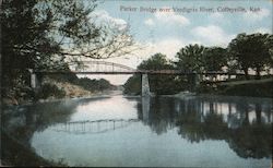 Parker Bridge over Verdigris River Coffeyville, KS Postcard Postcard Postcard