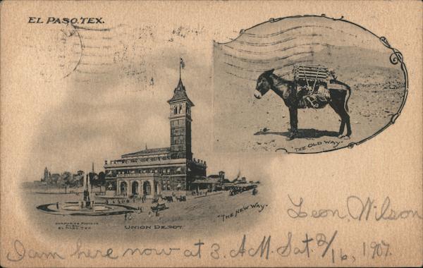 Union Depot or Pack Mule - New & Old Transportation El Paso Texas