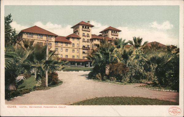 Hotel Raymond Pasadena California