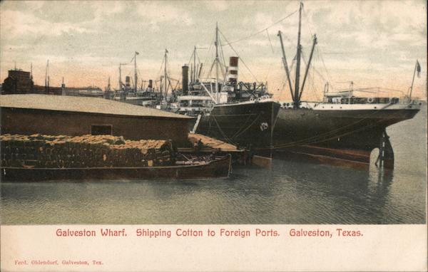 Galveston Wharf, Shipping Cotton to Foreign Ports Texas