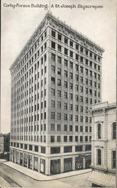 Corby-Forsee Building. A St. Joseph Skyscraper Missouri
