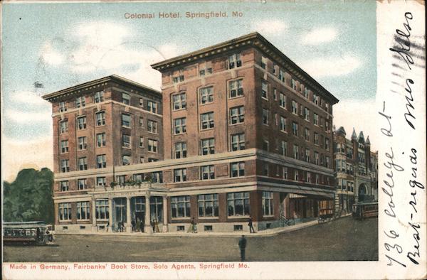 Colonial Hotel Springfield Missouri