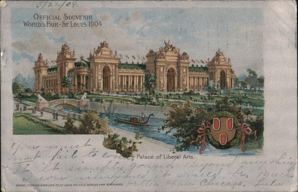 Palace of Liberal Arts, St Louis World's Fair St. Louis Missouri