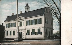 New London Court House, Built 1784 Postcard