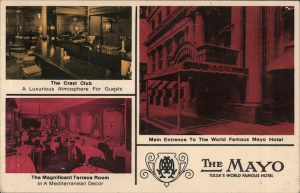 The Mayo Hotel Tulsa Oklahoma
