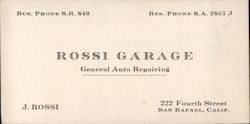 Rossi Garage - General Auto Repairing San Rafael, CA Business Card Business Card Business Card