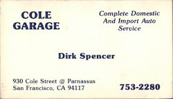 Cole Garage Dirk Spencer San Francisco, CA Business Card Business Card Business Card