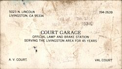 Court Garage Official Lamp and Brake Station Livingston, CA Business Card Business Card Business Card