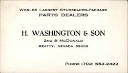 H. Washington & Son - Studebaker-Packard Beatty, NV Business Card Business Card Business Card