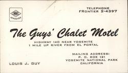 The Guys' Chalet Motel Yosemite National Park, CA Business Card Business Card Business Card