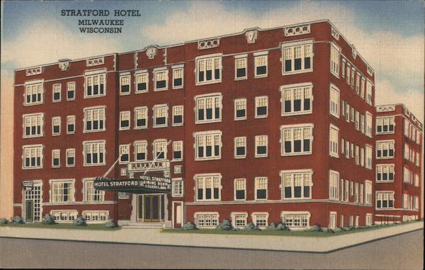 Stratford Hotel Milwaukee Wisconsin