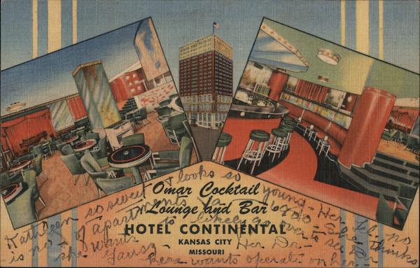 Omar Cocktail Lounge and Bar Hotel Continental Kansas City Missouri