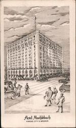 Hotel Muehlebach Postcard