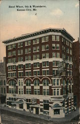 Hotel White 9th & Wyandatte Postcard