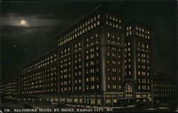 Baltimore Hotel by Night Kansas City, MO Postcard Postcard Postcard