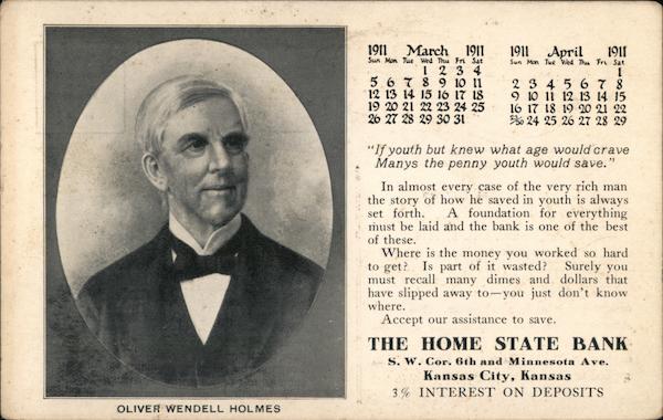 Oliver Wendell Holmes The Home State Bank 1911 Calendar Kansas City