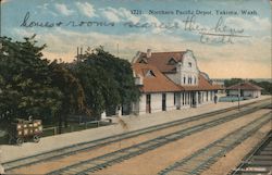 Northern Pacific Depot Yakima, WA Postcard Postcard Postcard